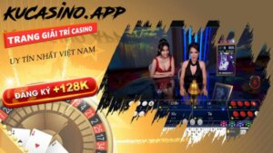 Nhà cái Ku Casino có uy tín không? hay chỉ lừa đảo