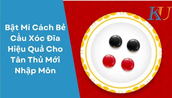 Bật Mí Cách Bẻ Cầu Xóc Đĩa Hiệu Quả Cho Tân Thủ Mới Nhập Môn